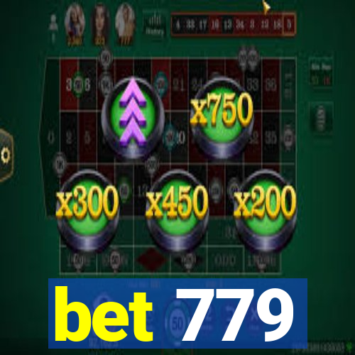 bet 779